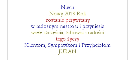 JURAN - Życzenia - Szczęśliwego Nowego 2019 Roku
